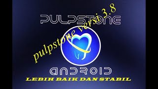 Firmware PULPSTONE TERBARU ver 38 STB B860H lebih stablIL 2021 [upl. by Ck]