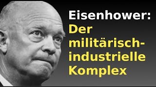 Der militärischindustrielle Komplex  Eisenhower 1961  Militärbudget USA 2015 600 Mrd  32 [upl. by Mila]