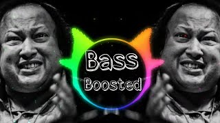 Ae Wada Shikan  NFAK Remix  Nusrat Fateh Ali Khan  Bass Boosted [upl. by Ainegul163]