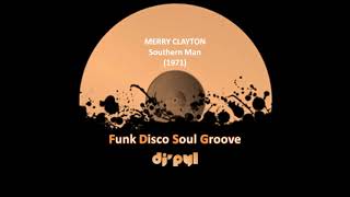 MERRY CLAYTON  Southern Man 1971 [upl. by Bert]