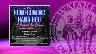 2023 WHS HOMECOMING HANA HOU [upl. by Eimrots]