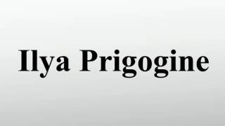 Ilya Prigogine [upl. by Jaquiss]