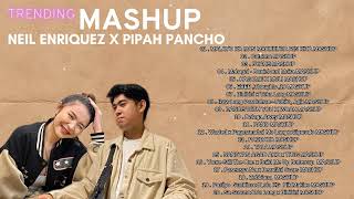 Neil Enriquez x Pipah Pancho Top 20 Trending Mashup Songs 2024🎨 Catriona MASHUP [upl. by Cahra]