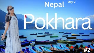 Explore PokharaNepal🇳🇵Pokhara tour guideVlog 2 Must visit PlacesNepal Day 2 PokharaNepal tour [upl. by Meunier]