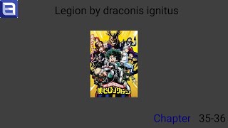 Legion by draconis ignitus Chapter 3536 [upl. by Alarice424]