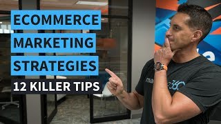 eCommerce Marketing Strategies  12 Killer Tips  Marketing 360 [upl. by Eniamurt183]