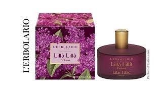 LErbolario Lilla Lilla Perfume [upl. by Natye]