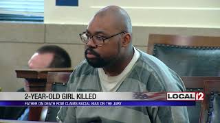 Man on death row for killing 2yearold daughter claims some jurors had racial bias [upl. by Juieta]