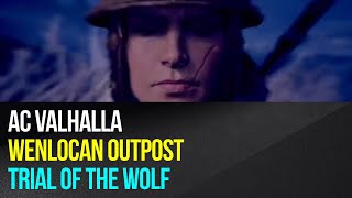 Assassins Creed Valhalla  Wenlocan Outpost  Trial of the Wolf [upl. by Fitzpatrick470]