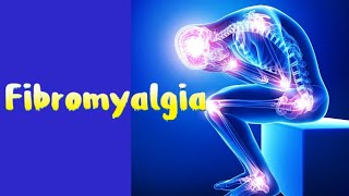 Fibromyalgia updated 2023  CRASH Medical Review Series [upl. by Lauraine]