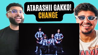 ATARASHII GAKKO  Change REACTION WOW [upl. by Eatnohs]