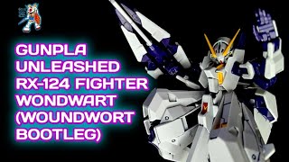 WONDWART GUNDAM   WOUNDWORT BOOTLEG   GUNPLA UNLEASHED  RX124 FIGHTER WONDWART [upl. by Ennoval384]