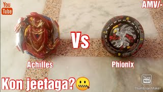 Turbo Achilles vs Dread Phionix Beyblade🔥 Kya Achilles Phionox ko hara payega🤔 Aiger vs Phi [upl. by Atselec]