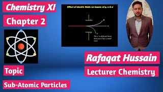 Protons Neutrons and Electrons Explained  SubAtomic Particles  class 11 new book nbf [upl. by Anderegg]