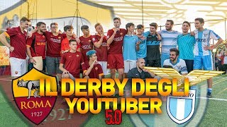 ROMA  LAZIO • Il Derby Degli Youtuber 50 [upl. by Webster546]