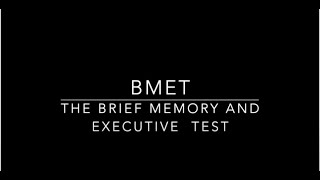 Brief Memory and Executive Test BMET Training Video [upl. by Rosecan]