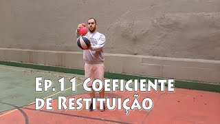 Física é Coeficiente de Restituição 11 [upl. by Nell]