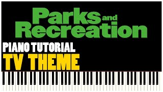 Parks and Recreation TV Theme Piano Tutorial Synthesia [upl. by Audley]