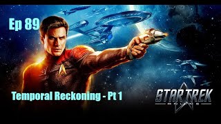 Star Trek Online  Ep 89 Temporal Reckoning  Pt 1 [upl. by Ahsilyt]