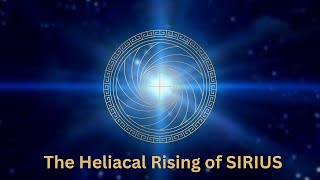 The Heliacal Rising of SIRIUS [upl. by Noreik]