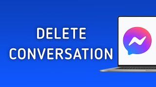 How To Delete A Conversation On Messenger App On PC New Update [upl. by Cato]