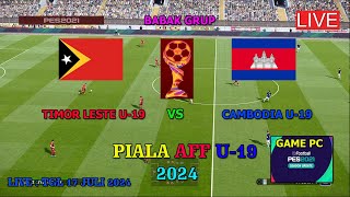 TIMOR LESTE VS CAMBODIA  PIALA AFF U19 2024 GAMEPLAY SIMULATION PES 2021 [upl. by Domineca]