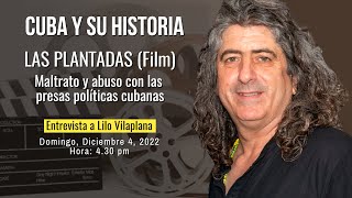 Cuba y su Historia  LAS PLANTADAS Film  Maltrato y abuso con las presas políticas cubanas [upl. by Nanyk]