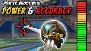 How to Shoot With Power and Accuracy in Rocket League [upl. by Vina758]