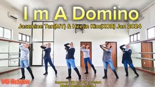 I m A Domino linedance  Jaszmine Tan MY amp Haejin KimKORJan 2024  Improver  VG Reborn [upl. by Aryn339]