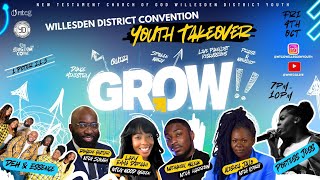 66th Willesden District Convention  Grow  Youth Take Over  WNTCG Live  October 4th 2024 [upl. by Hnid]