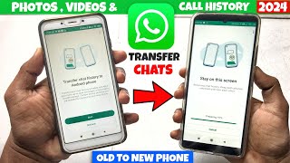 Transfer WhatsApp Chats amp Data From Old Phone To Another Phone  WhatsApp Backup 2024 [upl. by Lahpos]