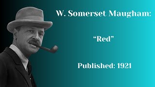 quotRedquot by W Somerset Maugham Full Audiobook [upl. by Farhsa]