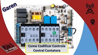 Como Codificar controles Central Contatora Trifásica Garen  Central Ind 208 [upl. by Adiaros]