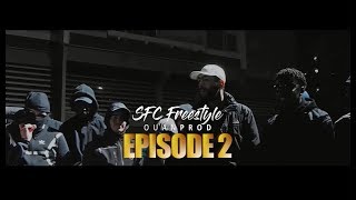 SFC  Freestyle épisode 2 Clip Officiel [upl. by Leicam]