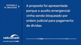 Projeto proíbe bloqueio do auxílio emergencial para o pagamento de dívidas [upl. by Rus]