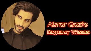 Abrar Qazi’s Birthday wishes by co  stars 🤍  030823  AbrarGun abrarqazi [upl. by Durning218]