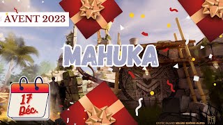 Mahuka  17 décembre  Calendrier de lAvent 2023 [upl. by Ayyn]