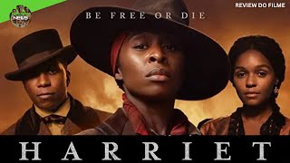 HARRIET O CAMINHO PARA A LIBERDADE 2019 FILME REVIEW COMPLETO  Cynthia Erivo  HARRIET REVIEW HD [upl. by Birecree]