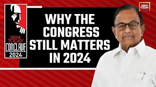 India Today Conclave 2024 P Chidambaram Exclusive  Why The Congress Still Matters In 2024 [upl. by Mendive210]