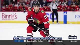 Blackhawks Assign Andreas Athanasiou to IceHogs [upl. by Suiravat]