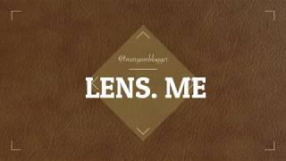 LENS ME  lenses [upl. by Solorac]