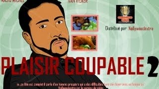 NollywoodExtraTrailers de PLAISIR COUPABLE films nigerian en francais avec MAJID MICHEL VAN vicker [upl. by Desdemona300]