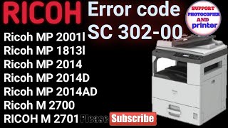 Service call sc30200 RICOH M 2700 M2701Ricoh mp20142014D2014AD Ricoh mp2001lmp1813l mp2000le [upl. by Kristina]