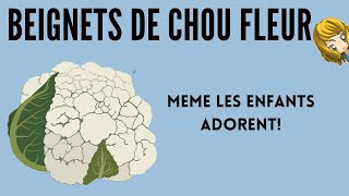 ✔️ BEIGNETS DE CHOU FLEUR ✔️ ou croquettes  avec cette recette les enfants mangent recette facile [upl. by Gwynne320]