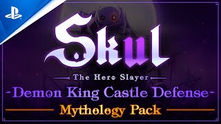 Skul The Hero Slayer  Demon King Castle Defense amp Mythology Pack Trailer  PS4 Games [upl. by Xaviera]