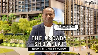 The Arcady Showflat New Launch Preview ft Ismail [upl. by Erdnaid]