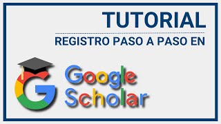 Tutorial Registro en Google Scholar paso a paso [upl. by Kcira]