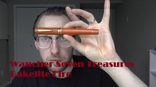 Wancher Seven Treasures Bakelite Fire Fountain Pen Review [upl. by Idrahs]