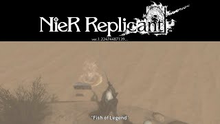 NieR Replicant quotFish of Legendquot [upl. by Ludwigg304]