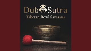 Tibetan Bowl Savasana [upl. by Hairas]